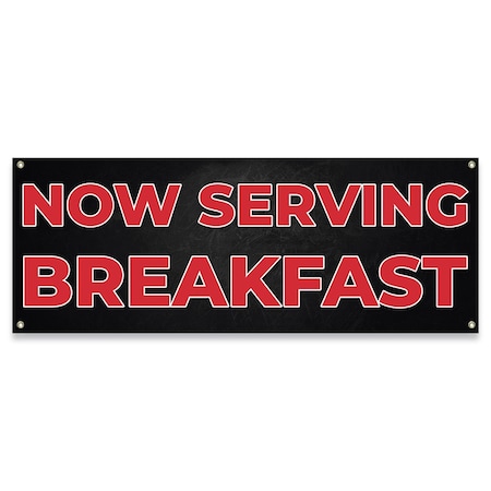 Now Serving Breakfast Banner Concession Stand Food Truck Single Sided